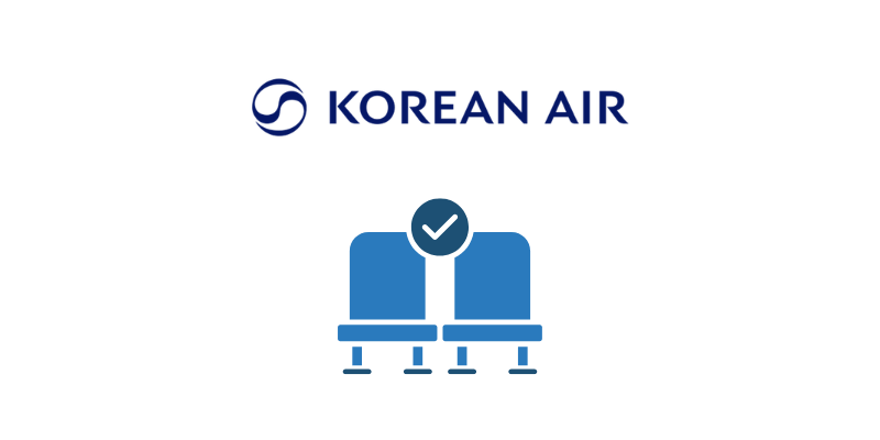 5분 만에 끝나는 대한항공 좌석 지정 방법 위치별 장단점 비교